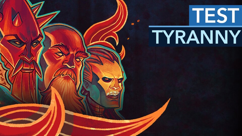 Tyranny - Test-Video: Manchmal gewinnt eben das Böse! - Test-Video: Manchmal gewinnt eben das Böse!