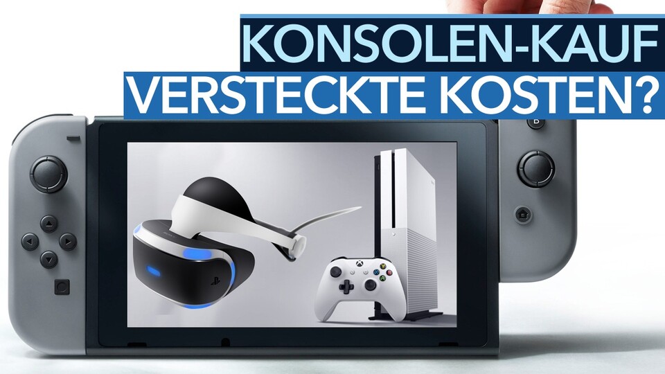 Versteckte Kosten bei Konsolen? - Video: Welche Kosten man bei Nintendo Switch, PS4 und Xbox One gerne übersieht