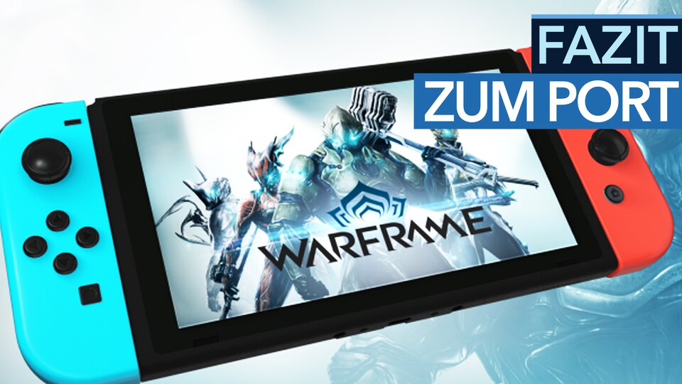 Warframe auf Nintendo Switch - Fazit: Der beste Port von Panic Button