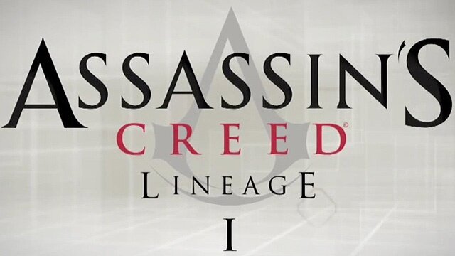 Assassins Creed: Lineage - Teil 1 der spektakulären Kurzfilm-Trilogie