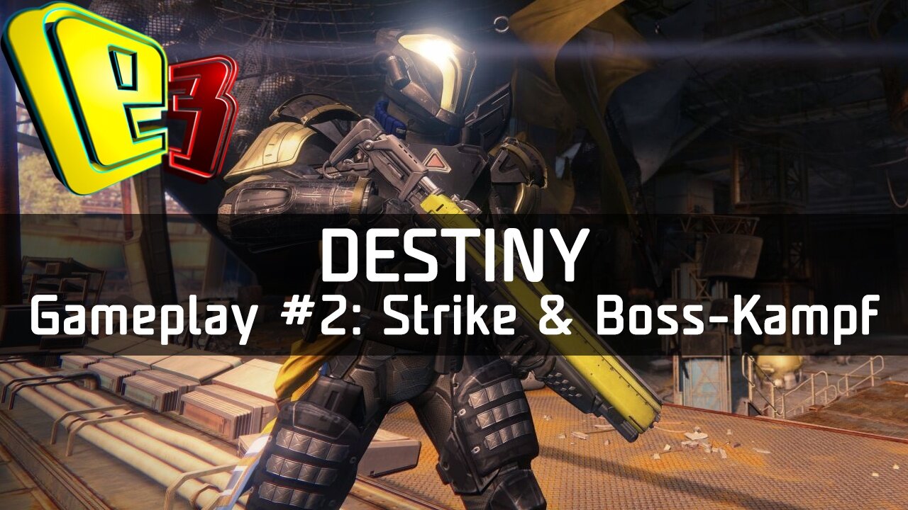 Destiny - Alpha-Gameplay #2: Strike-Einsatz + Boss-Kampf