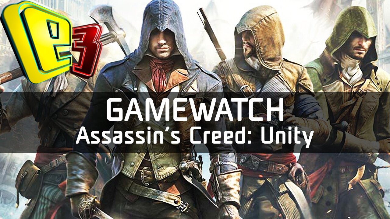Gamewatch: Assassins Creed Unity - Video-Analyse: Revolutionäre Gameplay-Neuerungen
