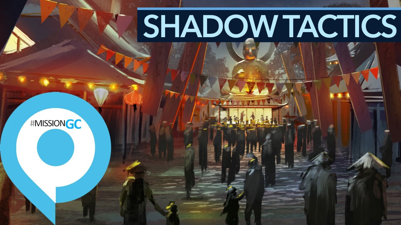 Shadow Tactics - Ein Fest für Commandos-Fans