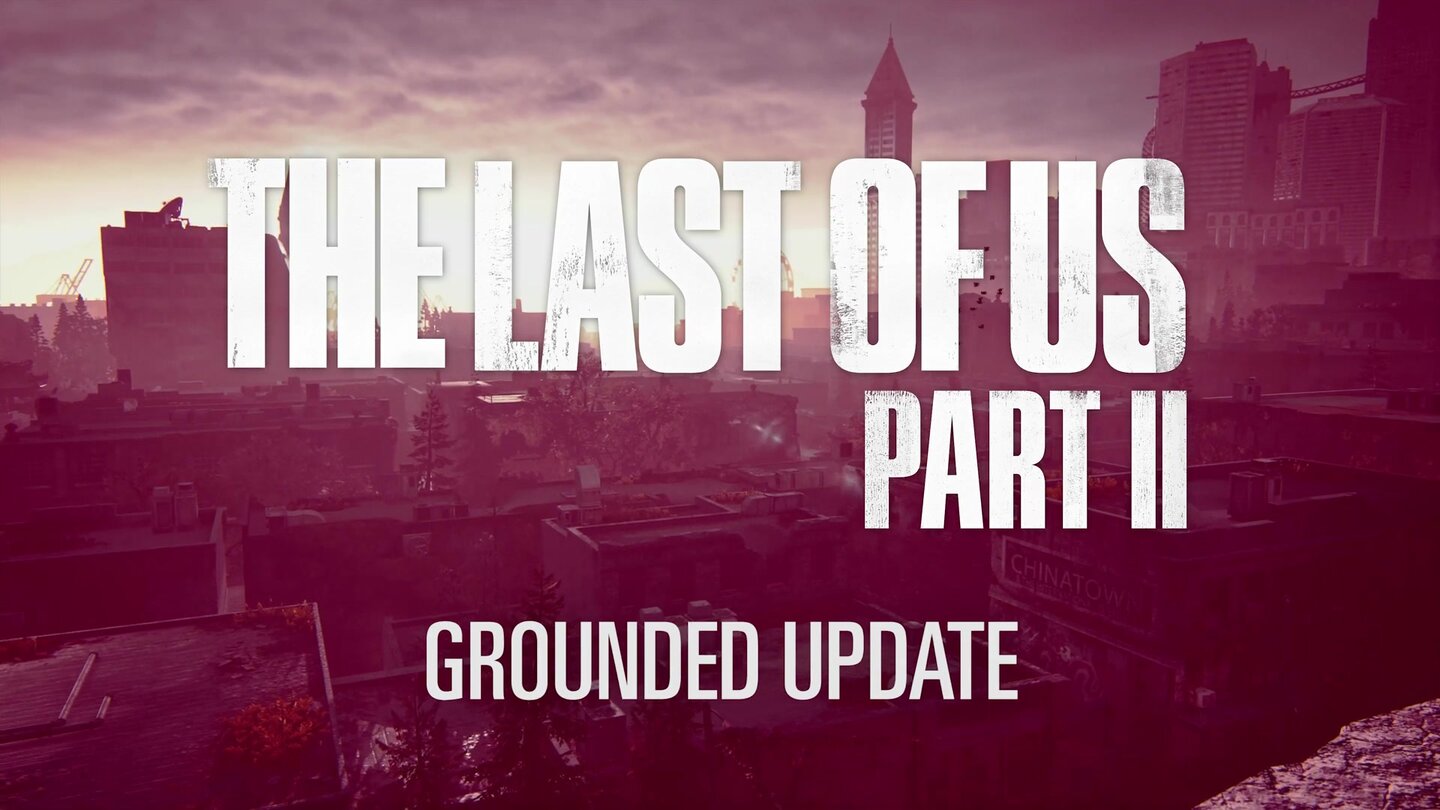 The Last of Us 2 - Trailer zeigt Grounded, Permadeath, Cheats, Filter + mehr in Update 1.04