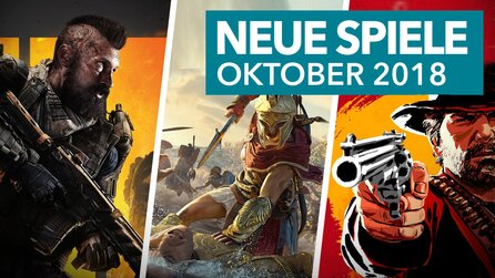 27 neue Konsolenspiele im Oktober 2018 - Release-Vorschau für PS4, Xbox One + Nintendo Switch