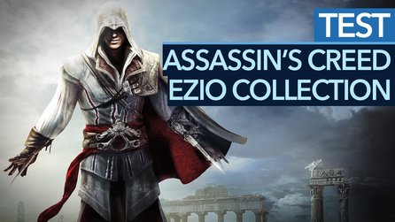 Assassins Creed Ezio Collection im Test - Ezio im Dreierpack