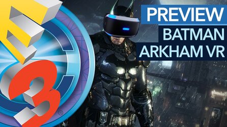 Batman Arkham VR - Und plötzlich war ich Batman