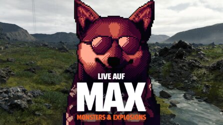 GamePro Live auf MAX - Lauern auf Death Stranding, Horror und pöbelnde Corgis