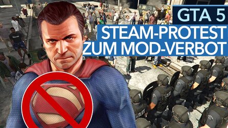GTA 5 gegen Modding - Video: Steam-Protest der falsche Weg!