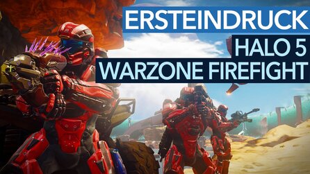 Halo 5 - Ersteindruck-Video zum Warzone-Firefight-Modus