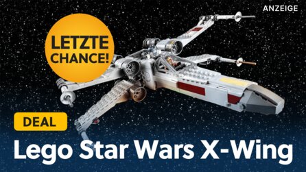Eure letzte Chance auf den Lego Star Wars X-Wing, bevor es richtig teuer werden kann!