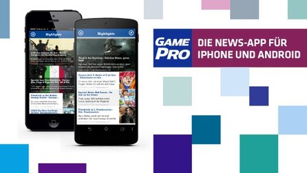Neue GamePro-App - Jetzt für iOS- und Android-Geräte herunterladen