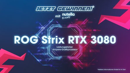 Get-ready, B-ready für Gaming auf höchstem Niveau! - Pünktlich zur gamescom 2022 mit etwas Glück eine ROG Strix RTX 3080 abräumen