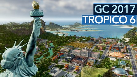 Tropico 6 - Gameplay-Demo im Video: Neuer Entwickler, neue Grafikengine + noch viel mehr