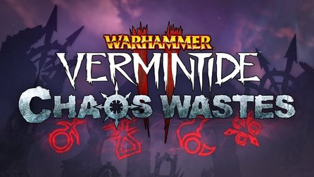 Warhammer Vermintide 2 bekommt ein kostenloses Update: Trailer zum neuen Addon Chaos Wastes