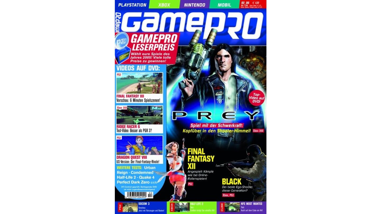 GamePro 02/2006mit Prey-Titelstory und Tests zu Condemned, FIFA 06 und Quake 4. Außerdem: Previews zu Final Fantasy XII, Lost Planet und Tomb Raider Legend.