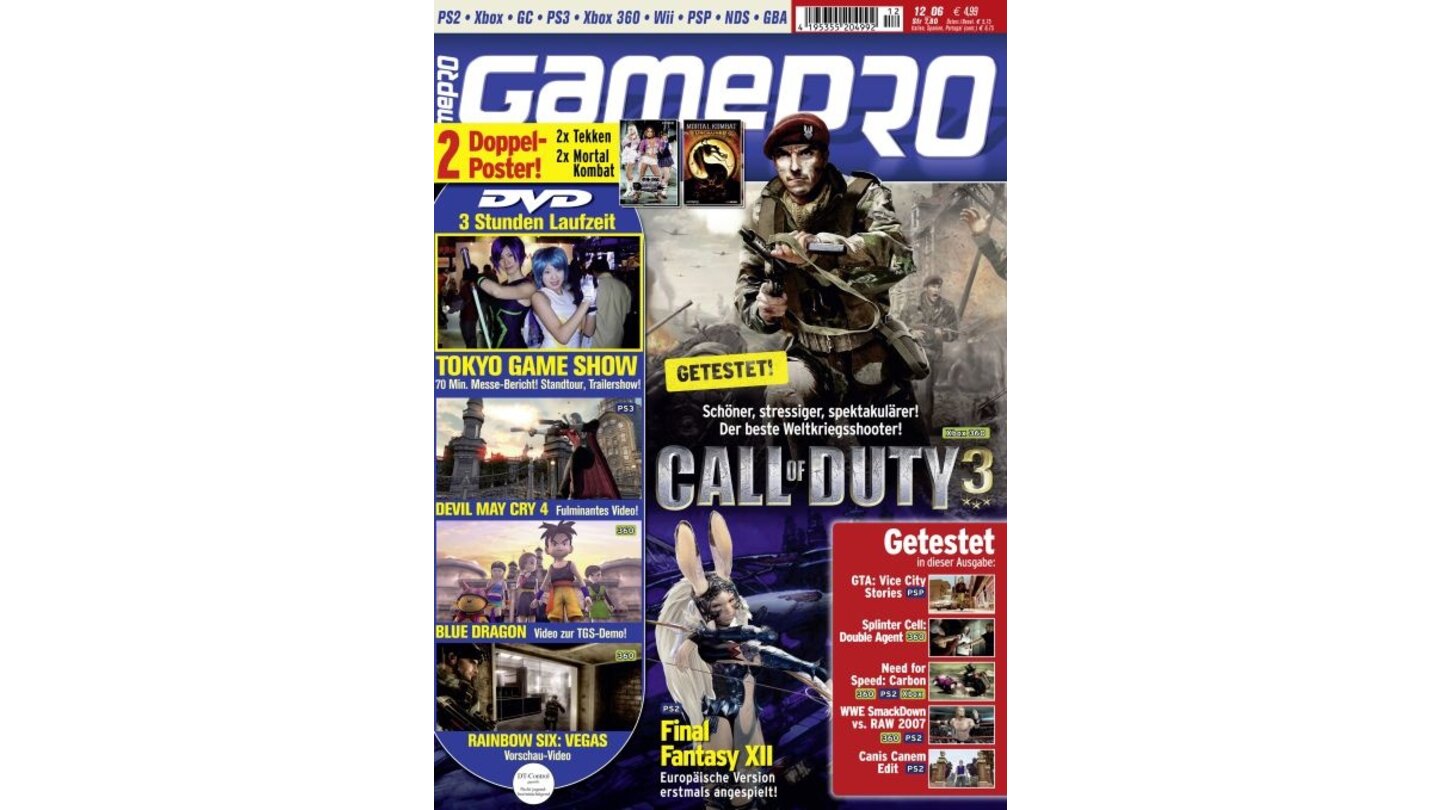 GamePro 12/2006mit Call of Duty 3-Titelstory und Tests zu Dirge of Cerberus, Sing Star Legends und Splinter Cell Double Agent. Außerdem: Previews zu Burnout 5, Devil May Cry 4 und Lost Planet.