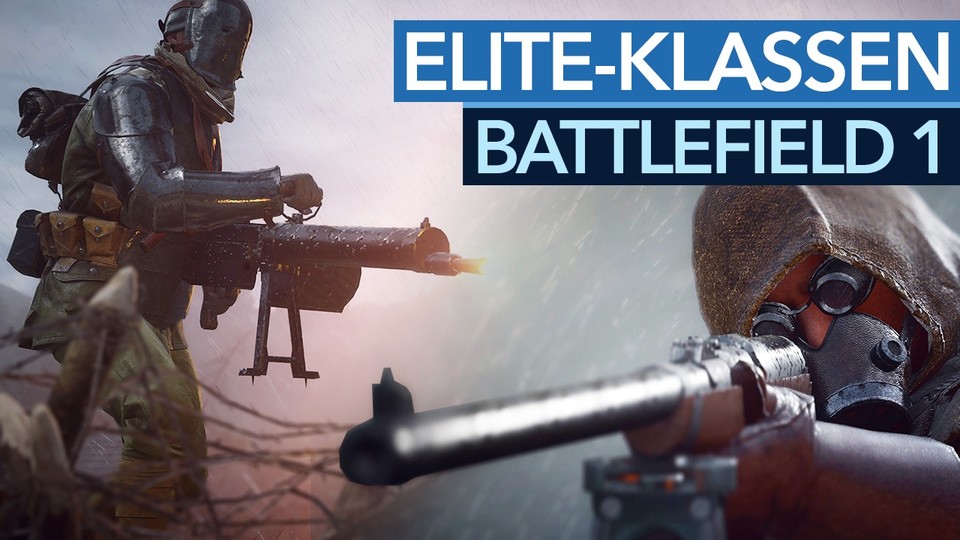 Battlefield 1 - Elite-Klassen: Helden mit MG, Flammenwerfer und Panzerbüchse
