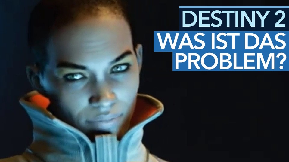 Destiny 2 - Hat ein großes Problem: Es heißt Destiny! (Video)