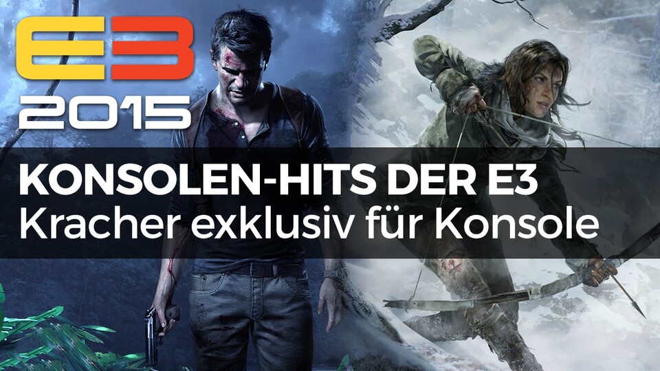 Die Konsolen-Exklusiv-Hits der E3 - Die Kracher, die PC-Spielern entgehen