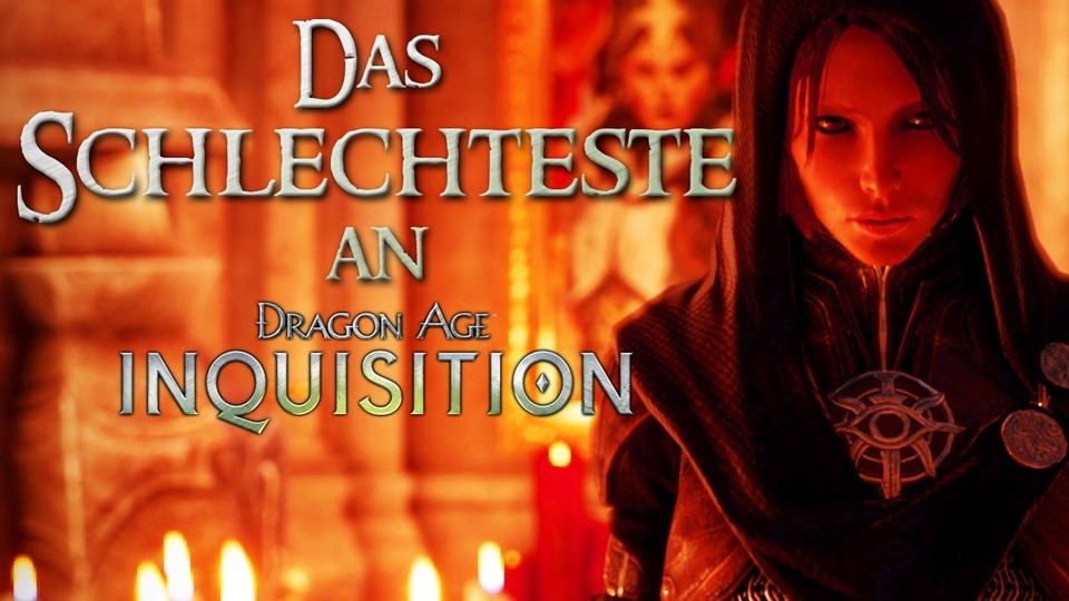 Dragon Age: Inquisition - Das Schlimmste an Dragon Age 3