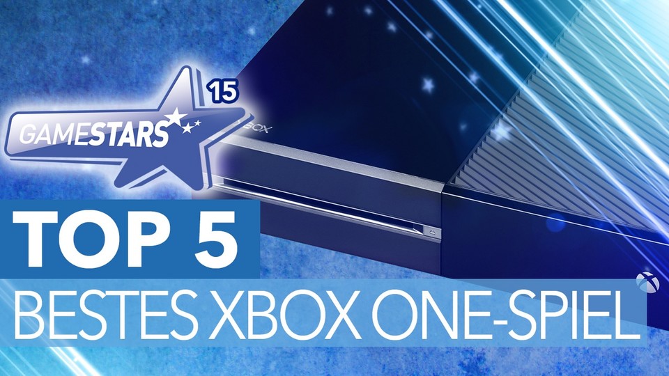 GameStars 2015: Bestes Xbox-Spiel - Die fünf besten Spiele für Xbox One