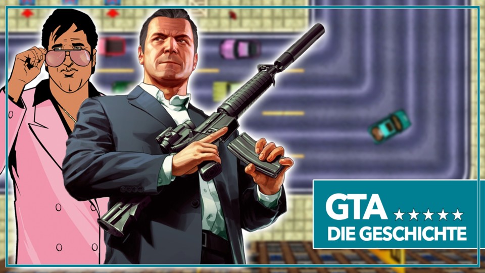 Grand Theft Auto - Die Geschichte der GTA-Reihe bis GTA 5 - Die Geschichte der GTA-Reihe bis GTA 5