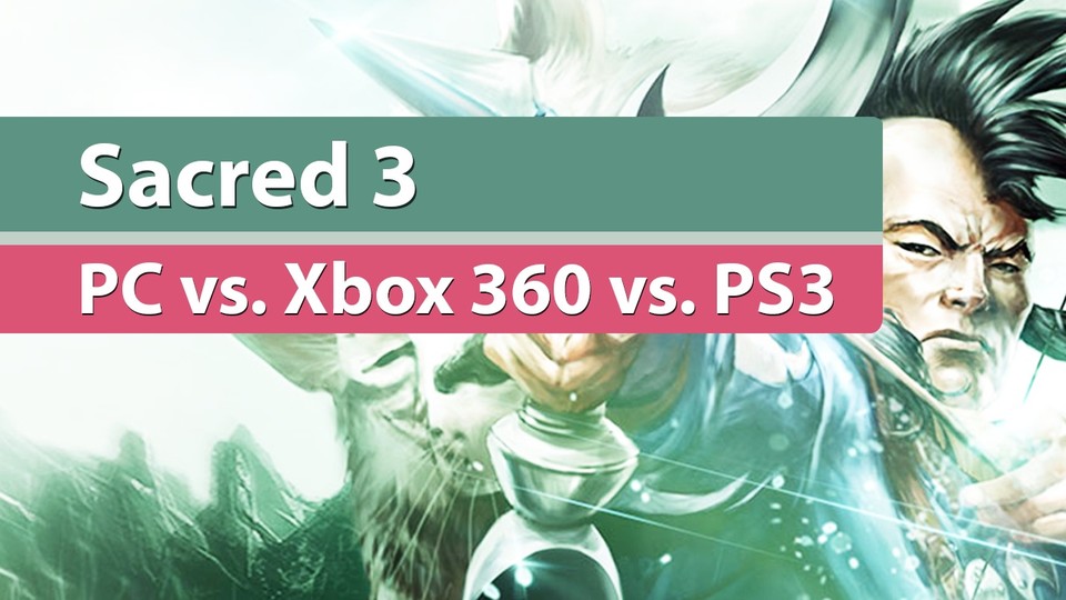 Sacred 3 - Grafikvergleich: PC gegen Xbox 360 gegen PS3