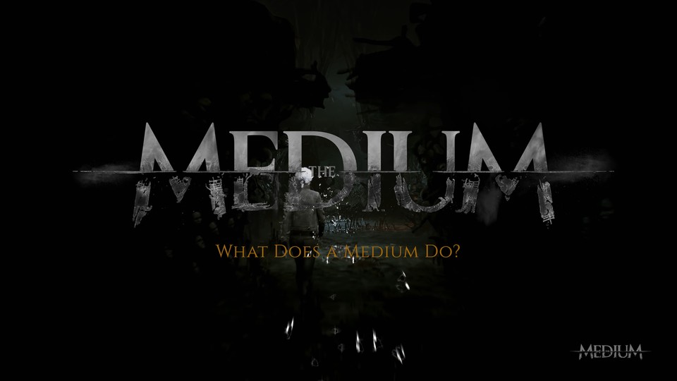 The Medium: Neuer Trailer zum Psycho-Horror stellt einzigartige Spielmechaniken vor