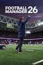 Football Manager 26