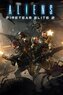 Aliens: Fireteam Elite 2