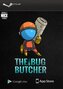 The Bug Butcher