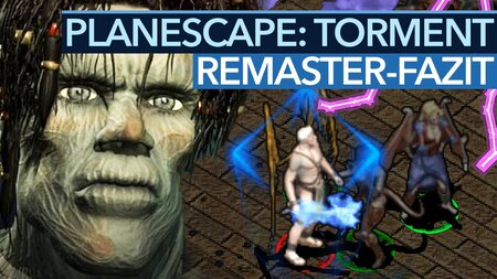 Planescape: Torment - Fazit-Video: Lohnt sich die Enhanced Edition?