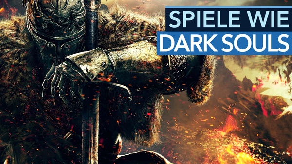 Spiele Wie Dark Souls Die Besten Alternativen Auf Dem Pc