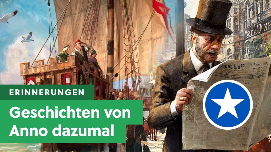 Teaserbild für Anno 1800 feiert Jubiläum: Die schönsten GameStar-Erlebnisse aus 26 Jahren Anno