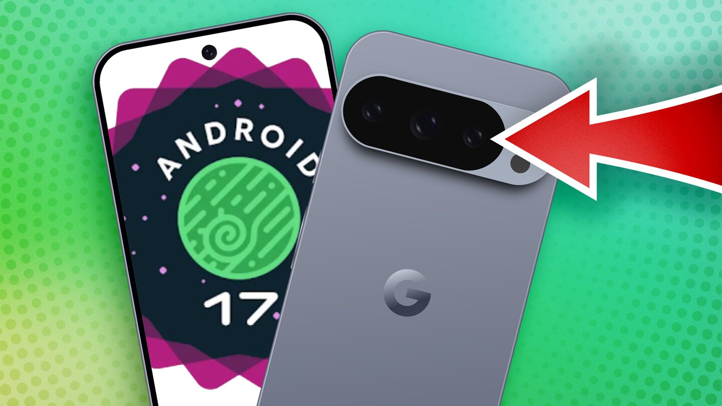 Android 17: Hier sind alle Neuerungen, die Google auf der Android Show ...