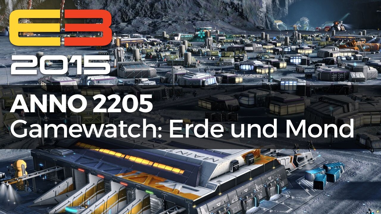 Anno 2205 - Gamewatch: Erde und Mond im Detail erklärt