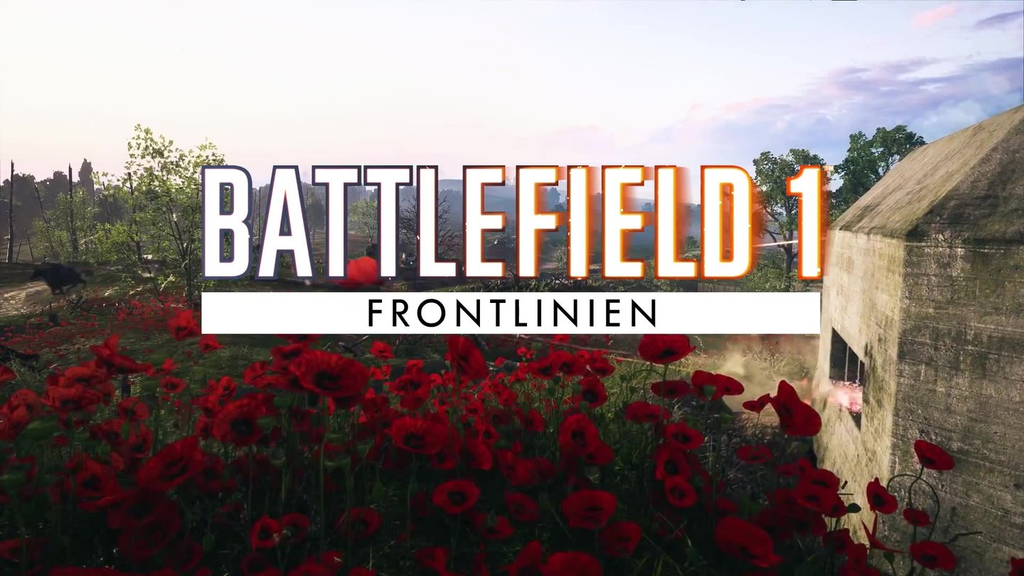 Battlefield 1 - They Shall Not Pass: Neuer Modus »Frontlinien« im Gameplay-Trailer vorgestellt