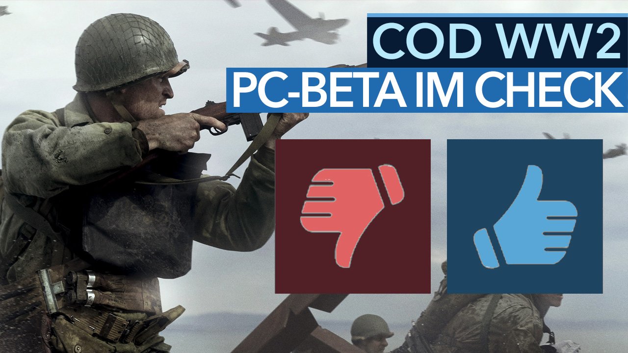 Call of Duty WW2 - Video-Fazit: Warum wird die PC-Beta so negativ bewertet?