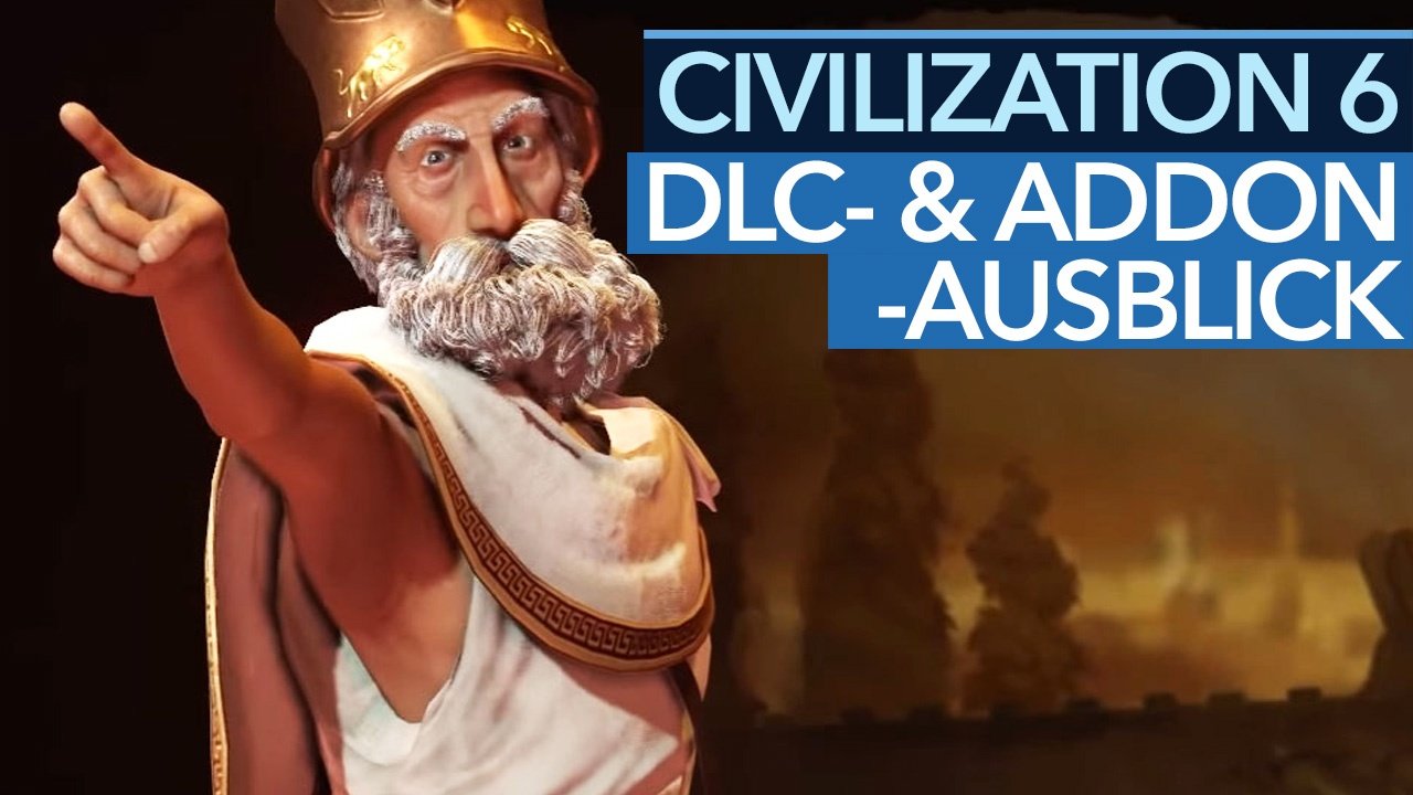 Civilization 6 - Ausblick: So muss es in Zukunft mit DLCs und Addons weitergehen