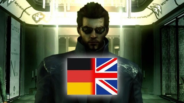 Deus Ex: Human Revolution - Sprachvergleichs-Video deutschenglisch