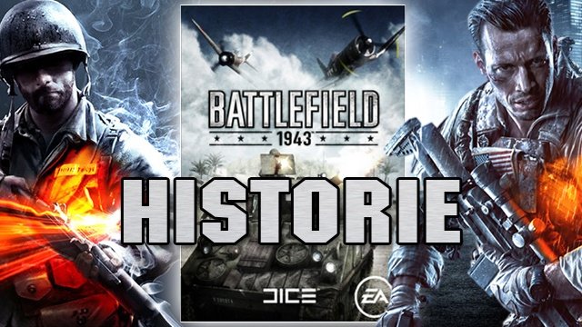 Die Battlefield-Historie - Teil 7: Battlefield 1943