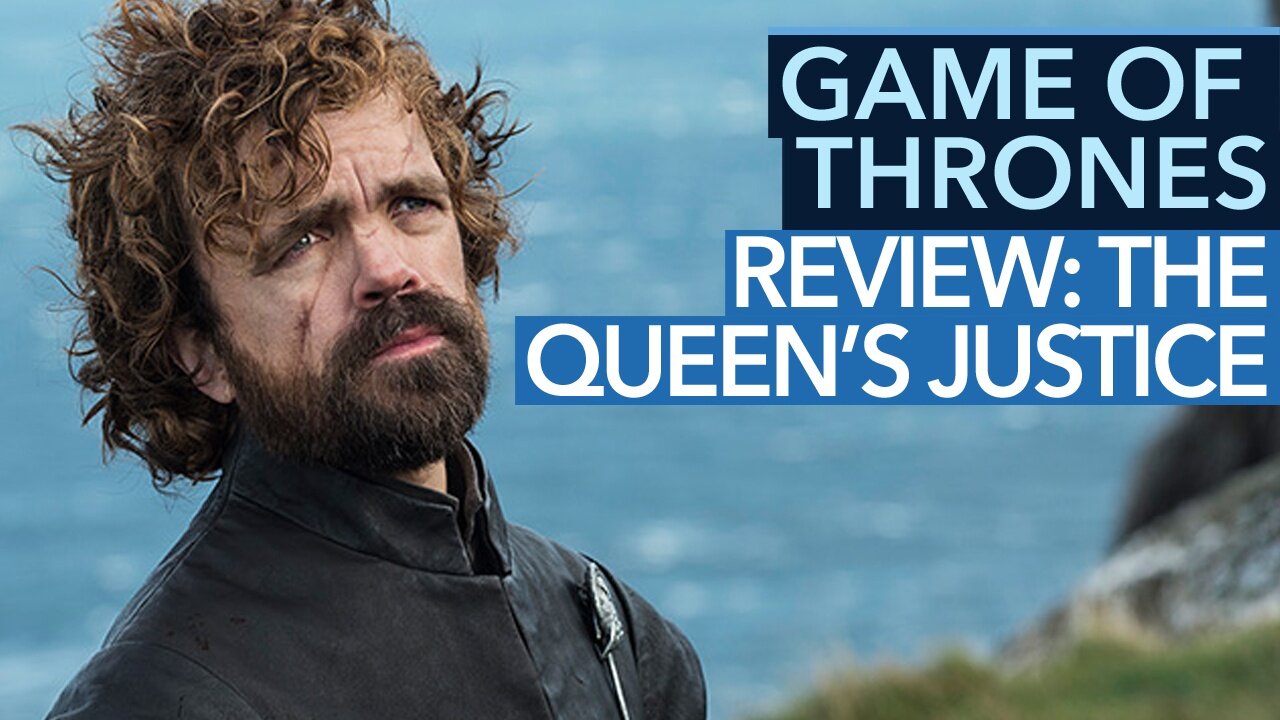 Game of Thrones Season 7 Episode 3 - Review-Video: The Queens Justice
