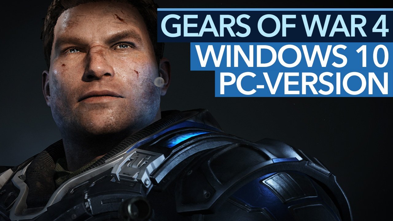 Gears of War 4 - So toll ist die Windows-10-PC-Version - Grafik-Optionen, Benchmark, Splitscreen-Koop + Play Anywhere