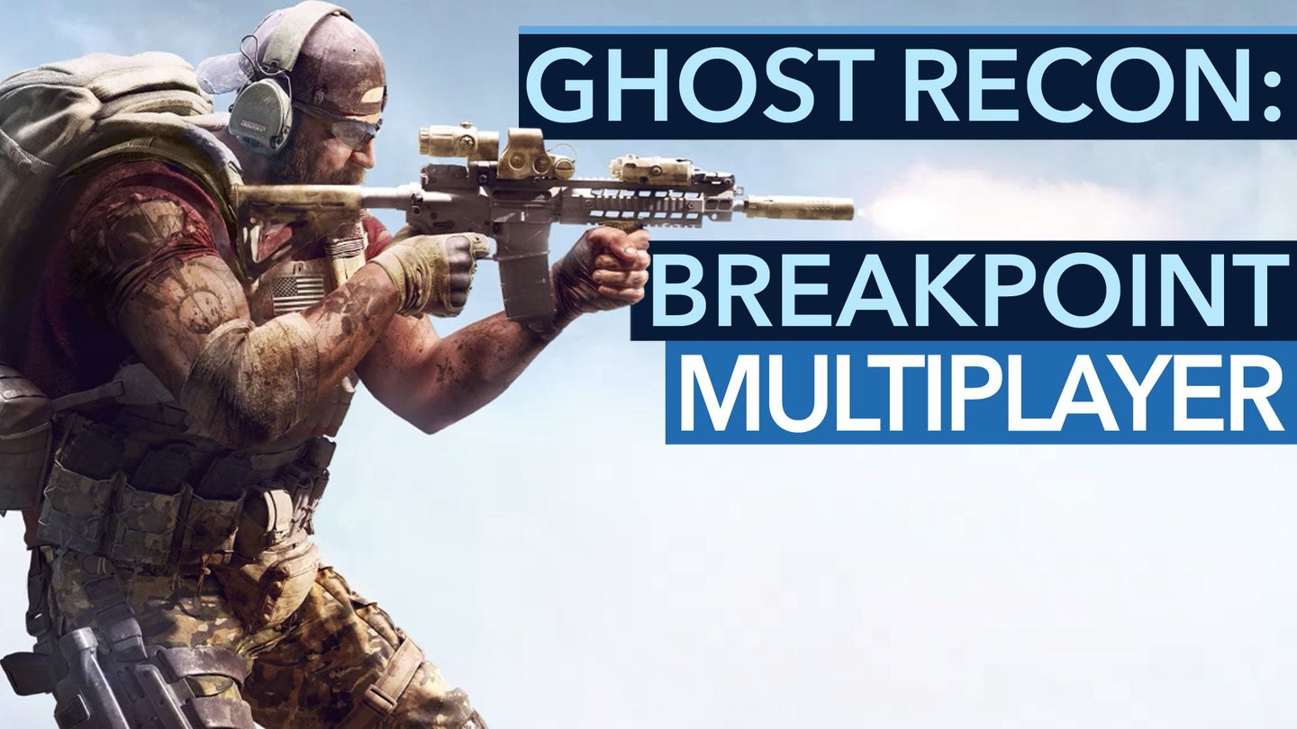 Ghost Recon: Breakpoint - Was ändert sich im Multiplayer von Ghost War 2.0?