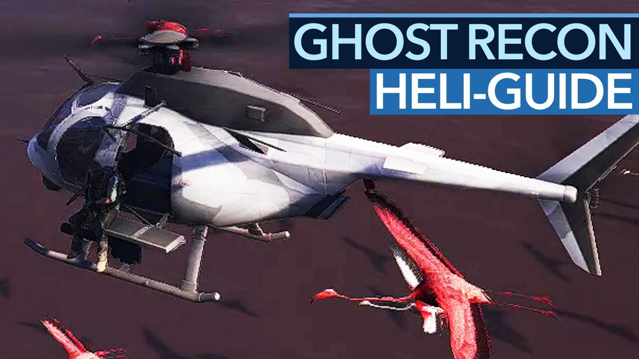 Ghost Recon: Wildlands - Video-Guide: Hubschrauber richtig fliegen - Zwei Modi, ein Trick