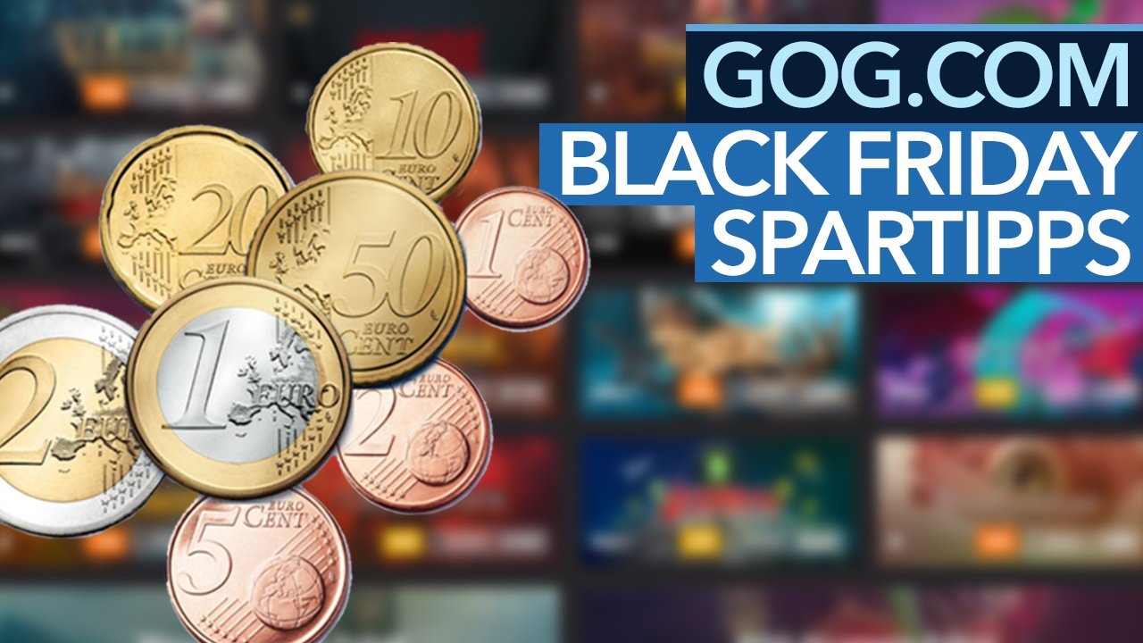 GOG.COM Black-Friday-Sale - Die Spar-Tipps der Redaktion im Video