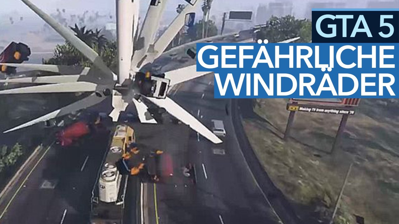 GTA 5: Windräder als Killer-Maschinen - Video: Der Zug war noch gar nichts