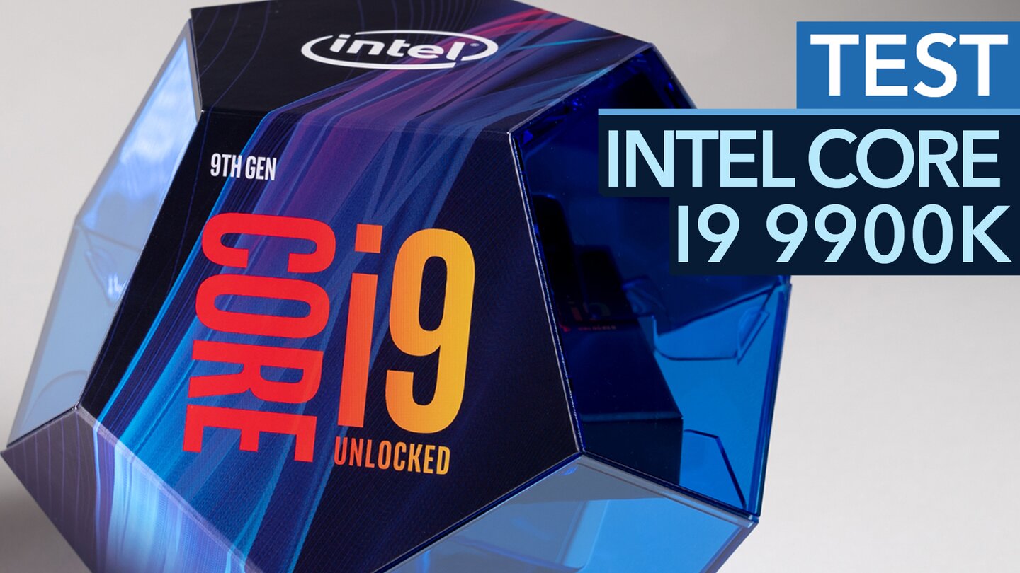 Intel Core i9 9900K im Test - Achtkern-CPU am Limit
