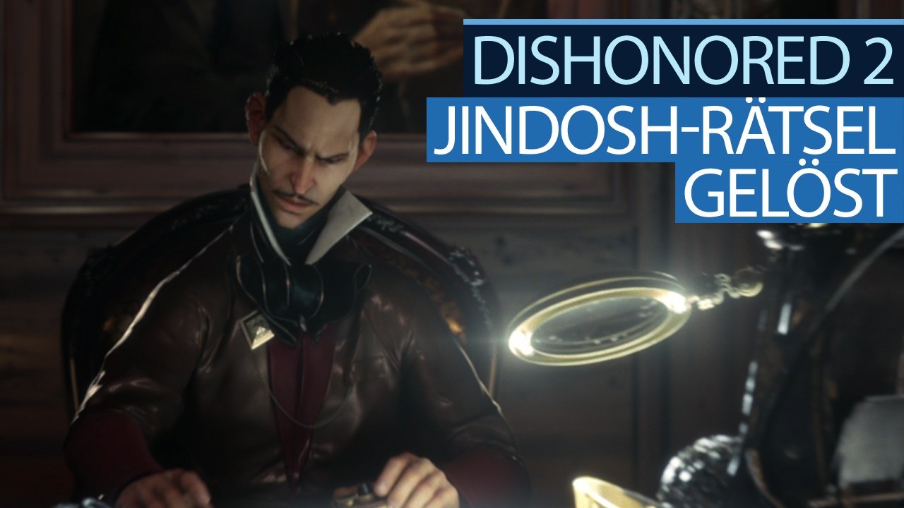 Dishonored 2 - Die Video-Lösung zum Jindosh-Rätsel